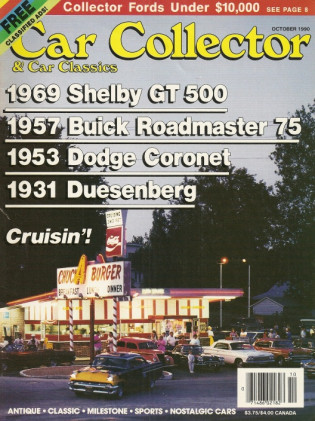 CAR COLLECTOR & CAR CLASSICS 1990 OCT - '69 SHELBY GT500, '53 CORONET, '31 DUSEY
